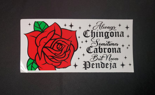 Always Chingona