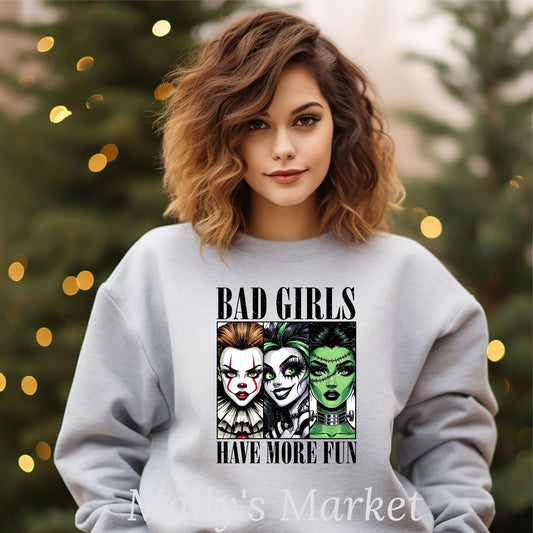 Bad Girls Crewneck Gildan Sweatshirt