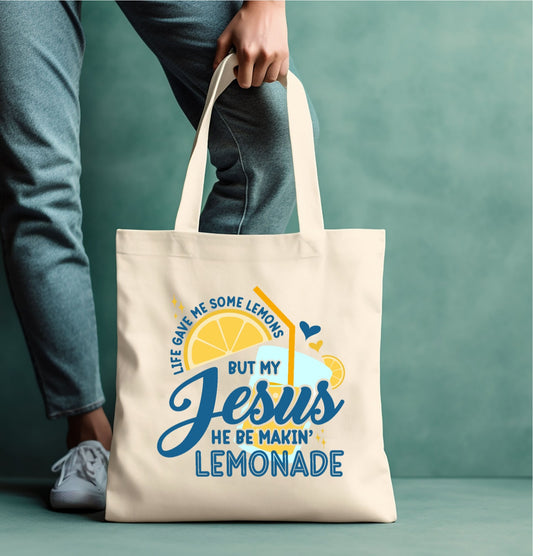 Jesus he be makin' lemonade Tote